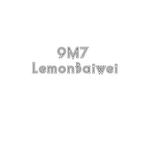 9M7LemonBaiwei