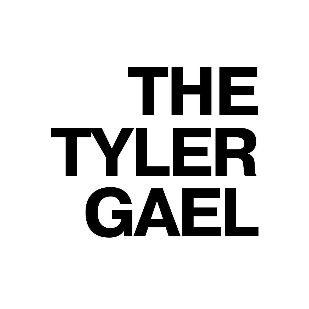 THE TYLER GAEL                  