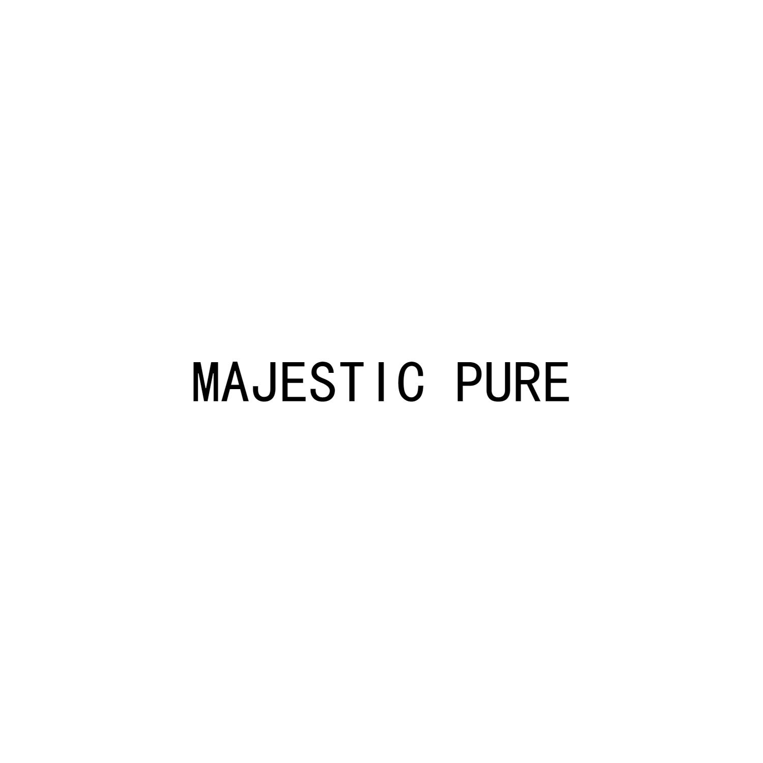 MAJESTIC PURE