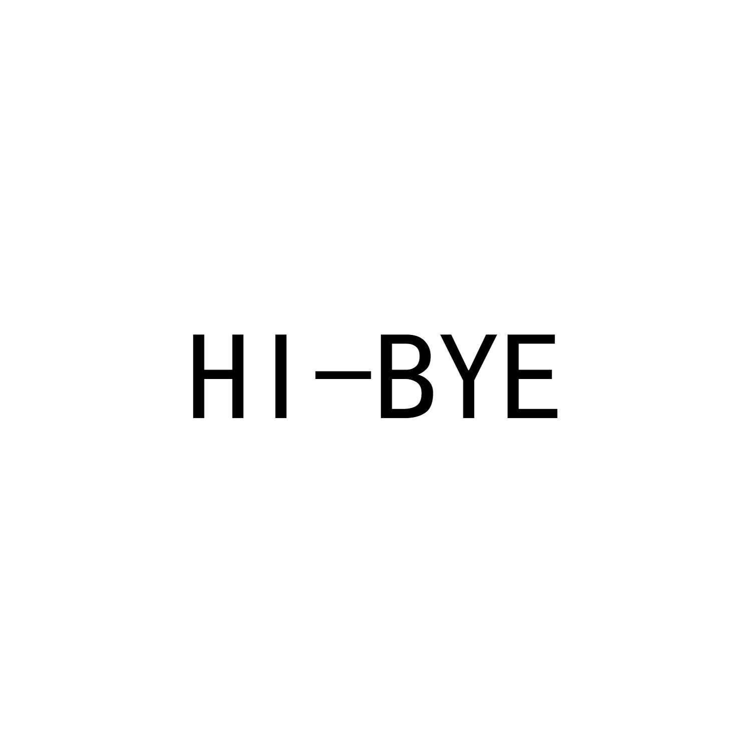 HI-BYE