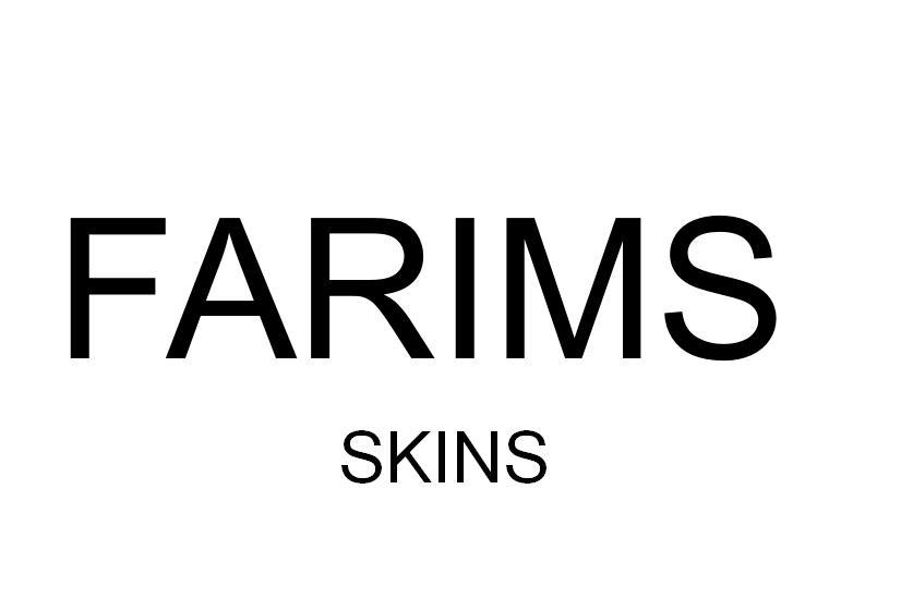 FARIMS SKINS