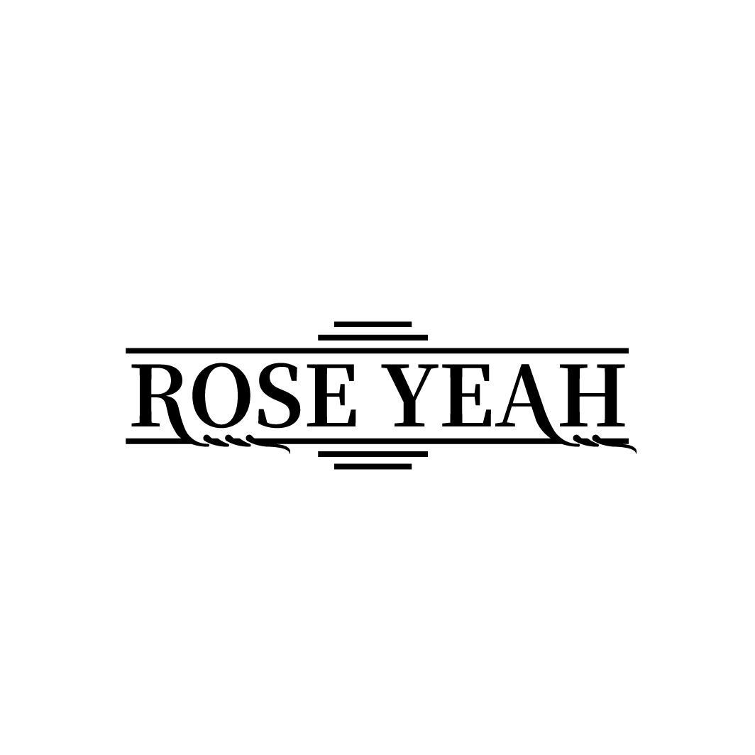 
ROSE YEAH