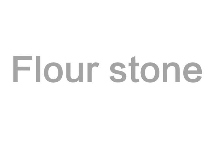 FLOUR STONE