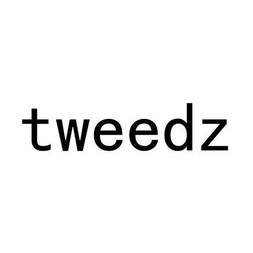 TWEEDZ