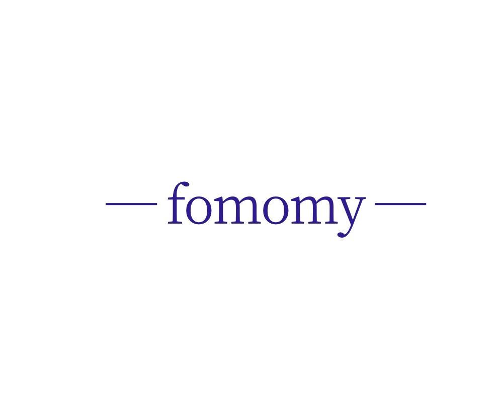 fomomy