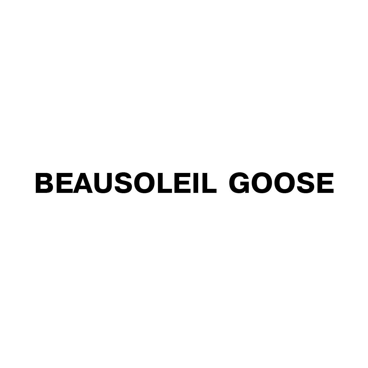 BEAUSOLEIL GOOSE                