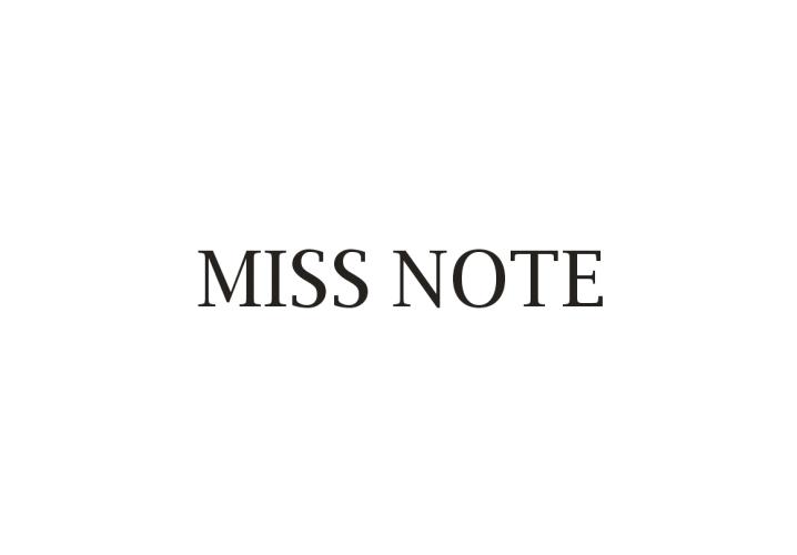 MISS NOTE
