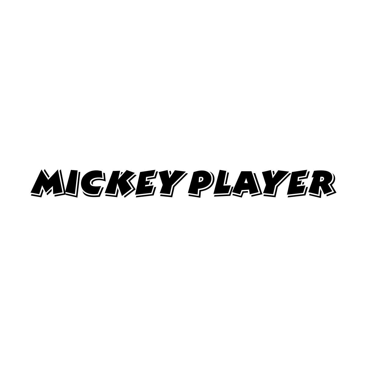 MICKEY PLAYER