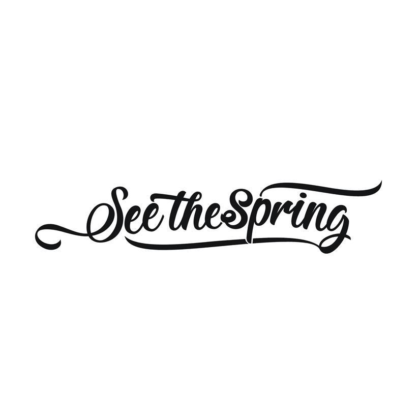 SEE THE SPRING