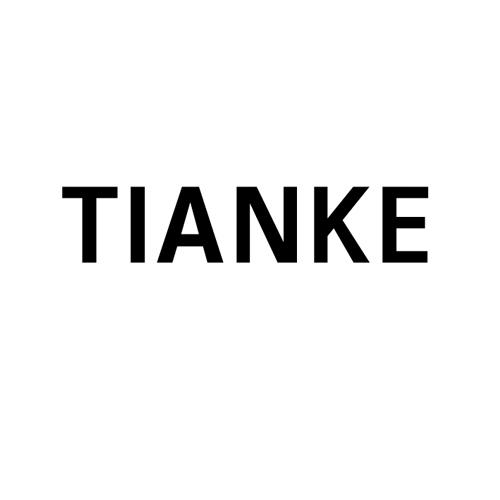 TIANKE