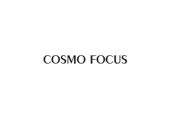 COSMO FOCUS