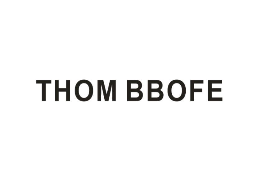 THOM BBOFE
（擦边：THOM BROWNE）