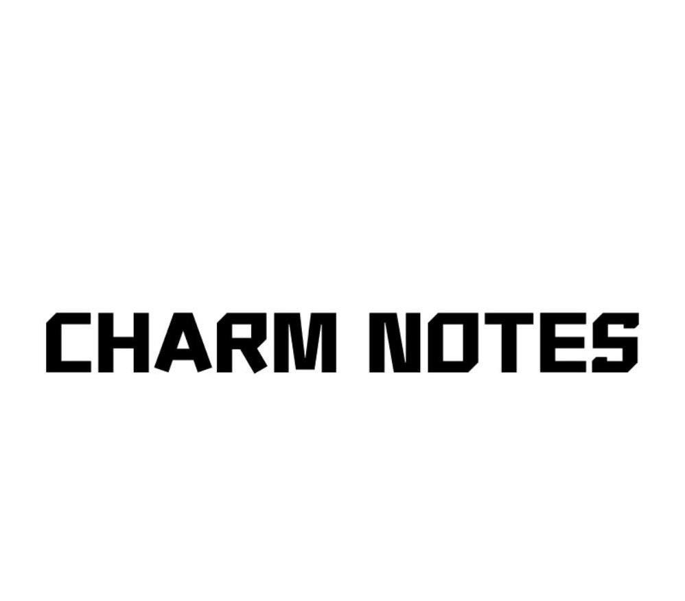 CHARM NOTES
