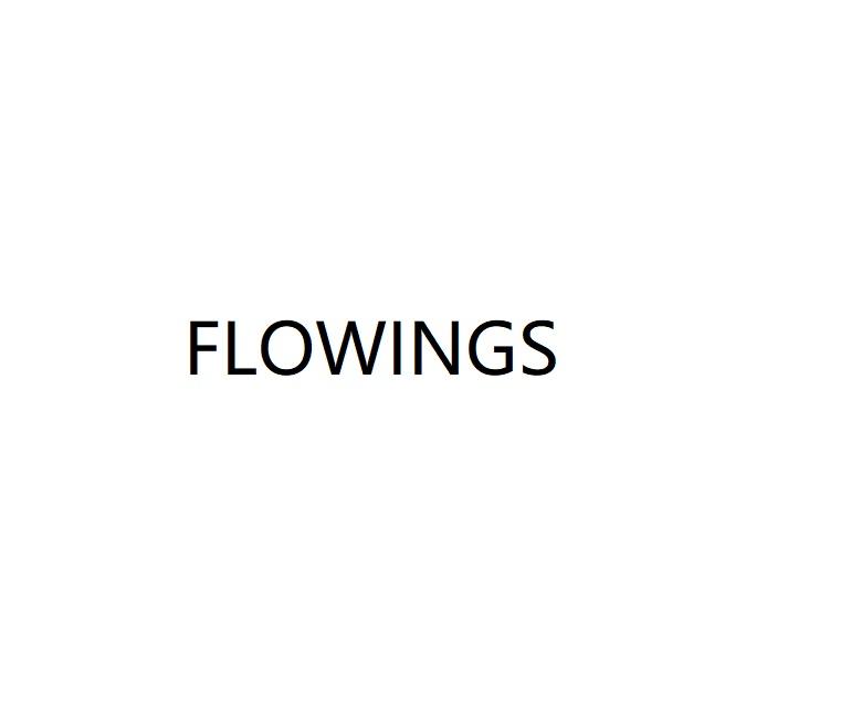 FLOWINGS