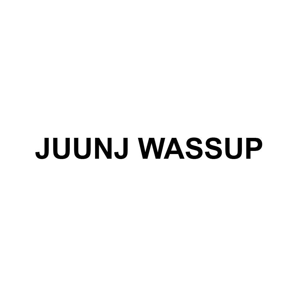 JUUNJ WASSUP
