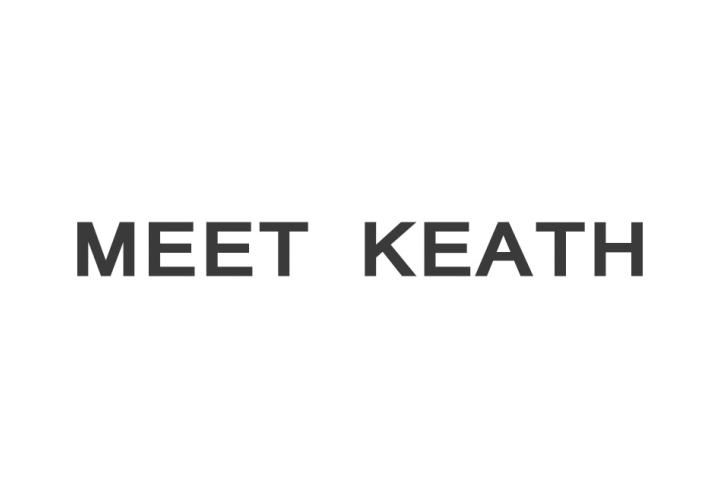 MEET KEATH