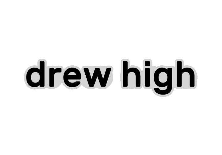 DREW HIGH