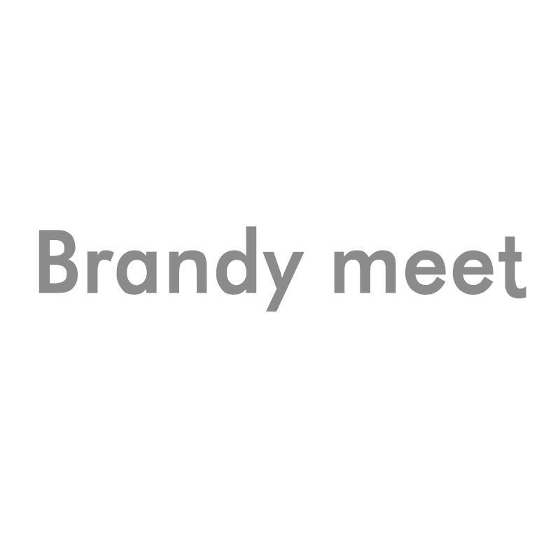 BRANDY MEET