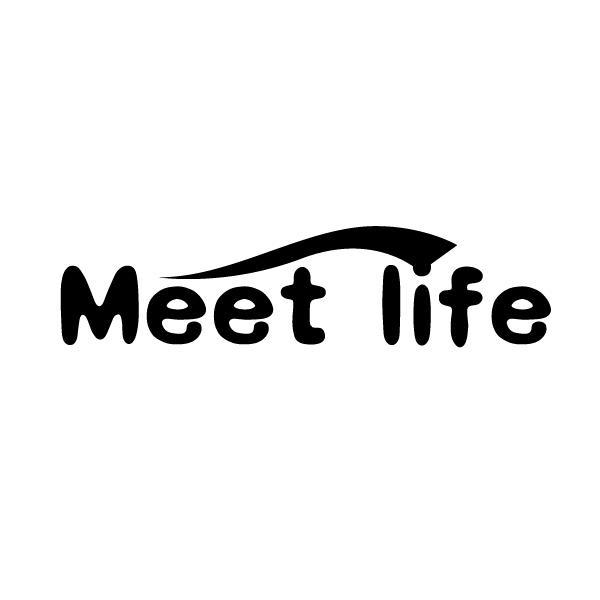 MEET LIFE