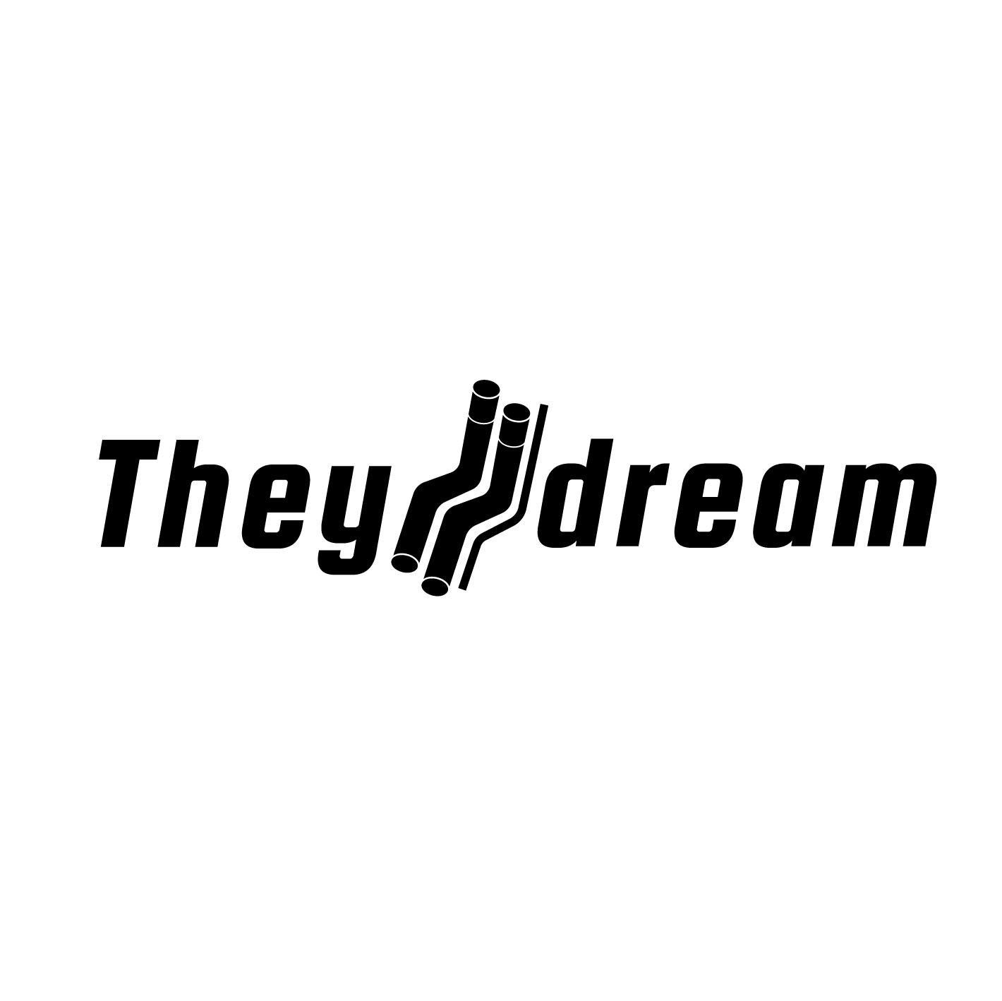 THEY DREAM