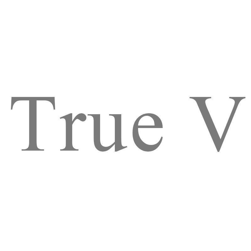 TRUE V