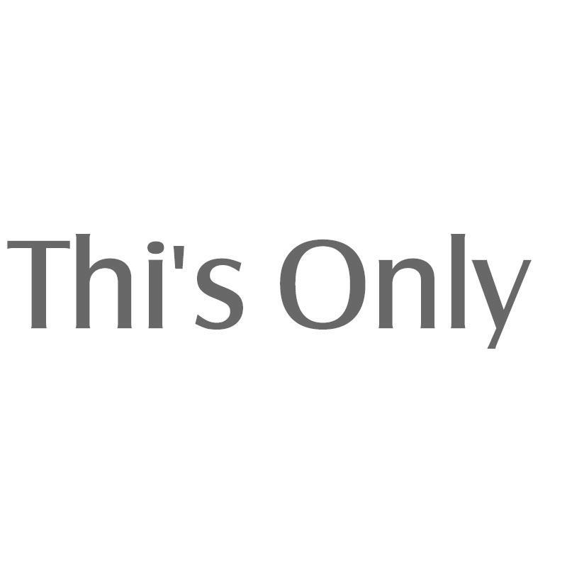 THI'S ONLY