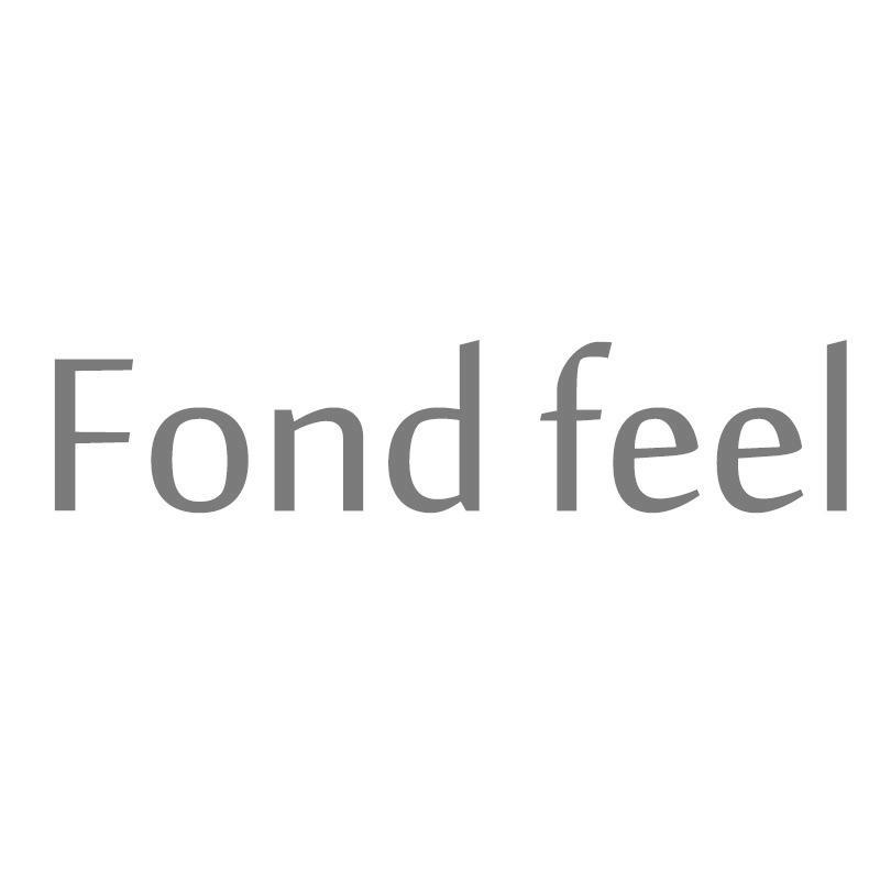 FOND FEEL