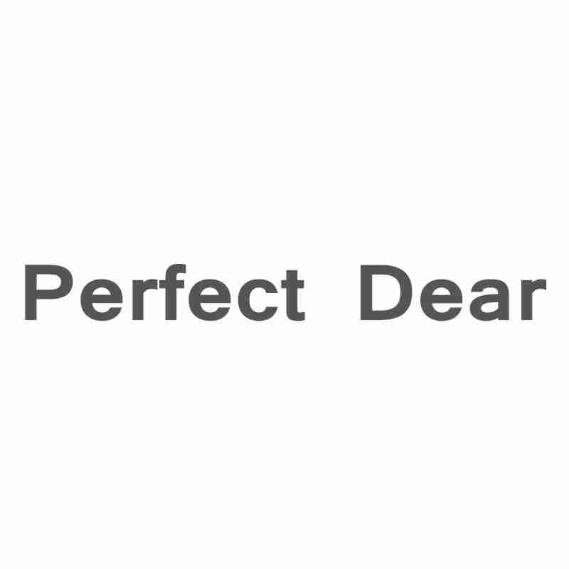 PERFECT DEAR