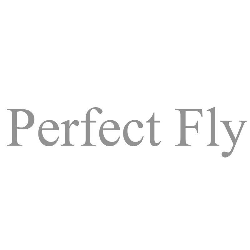 PERFECT FLY