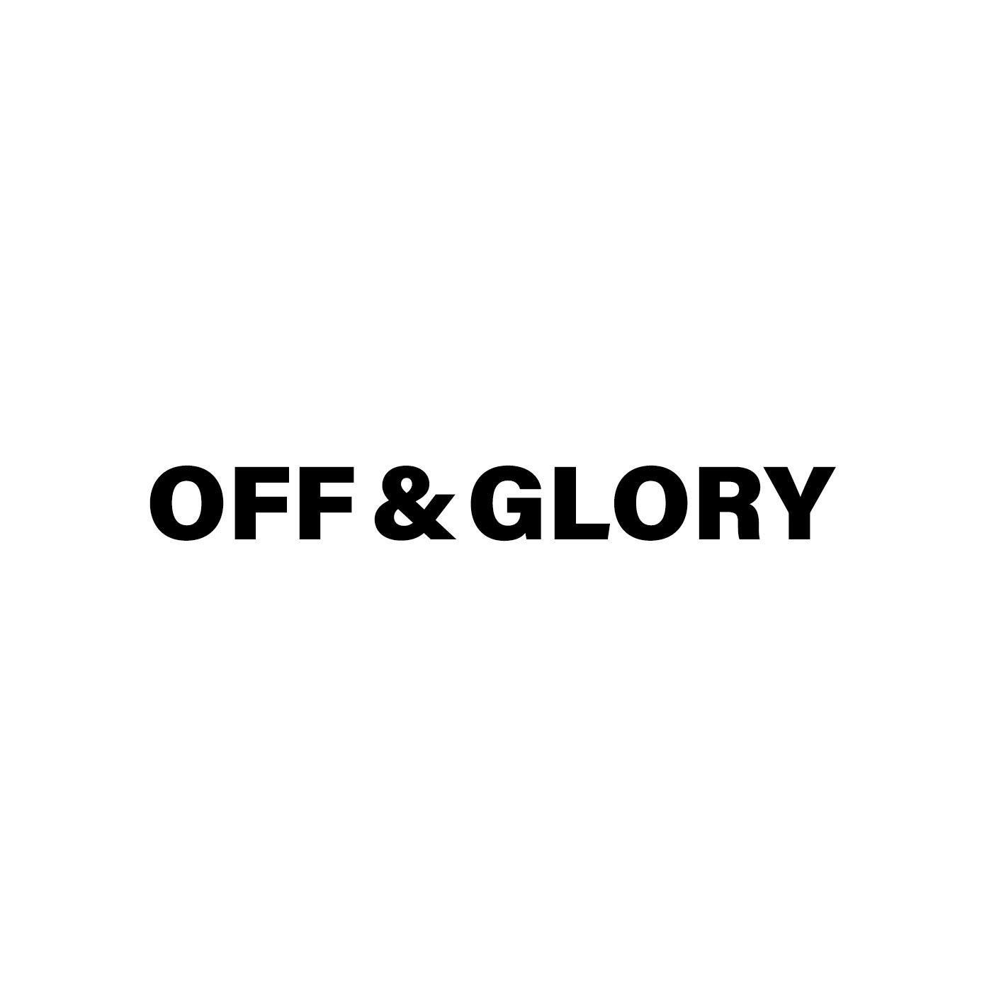 OFF&GLORY
