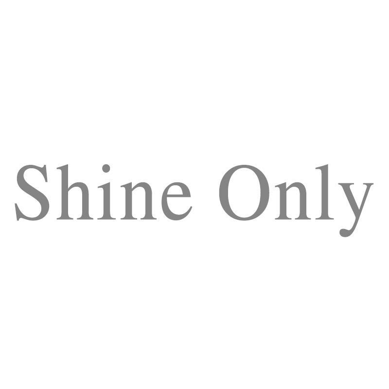 SHINE ONLY