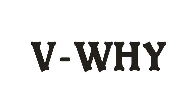 V-WHY