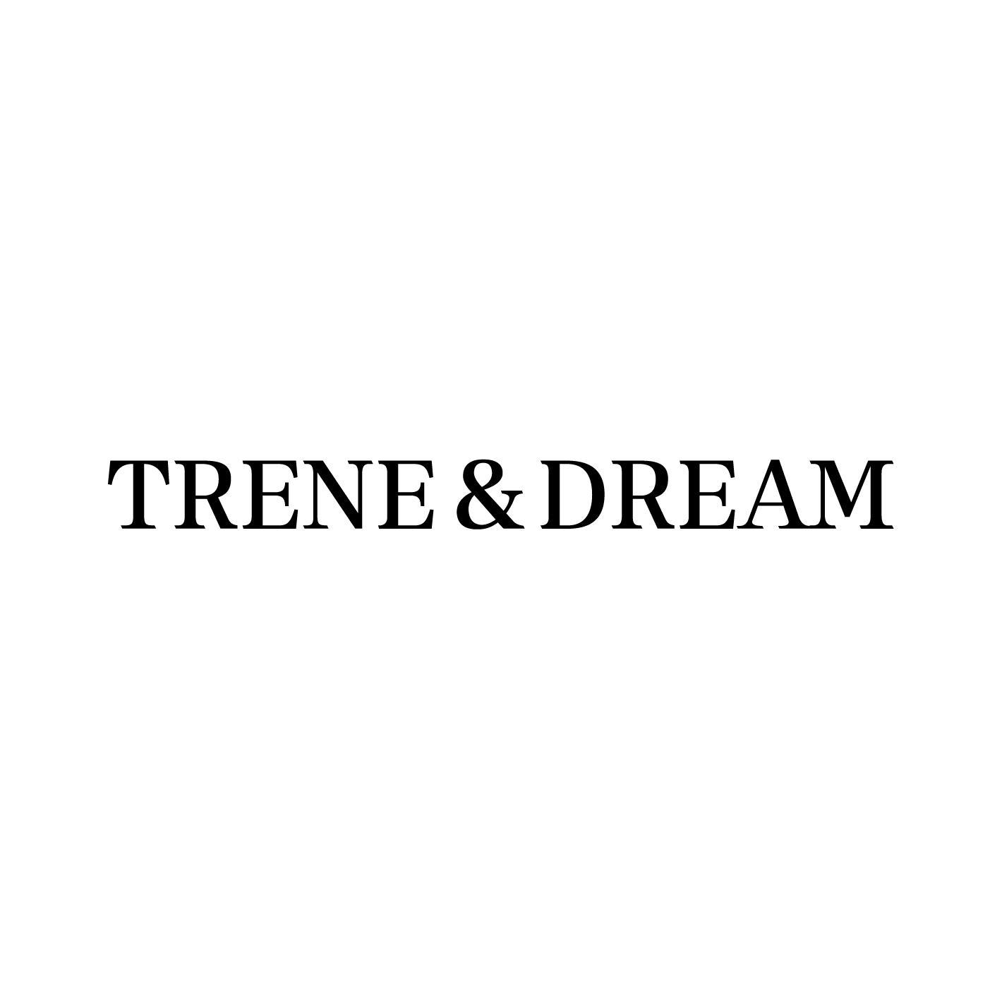 TRENE&DREAM