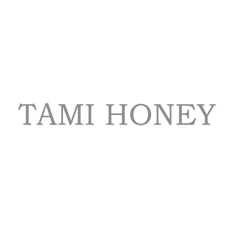 TAMI HONEY
