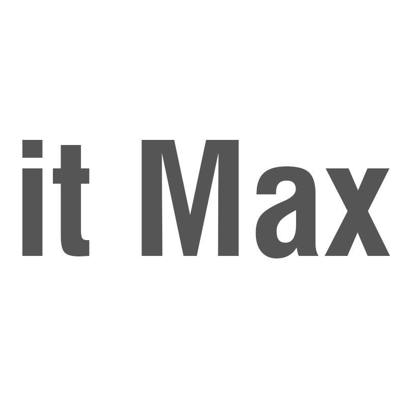IT MAX