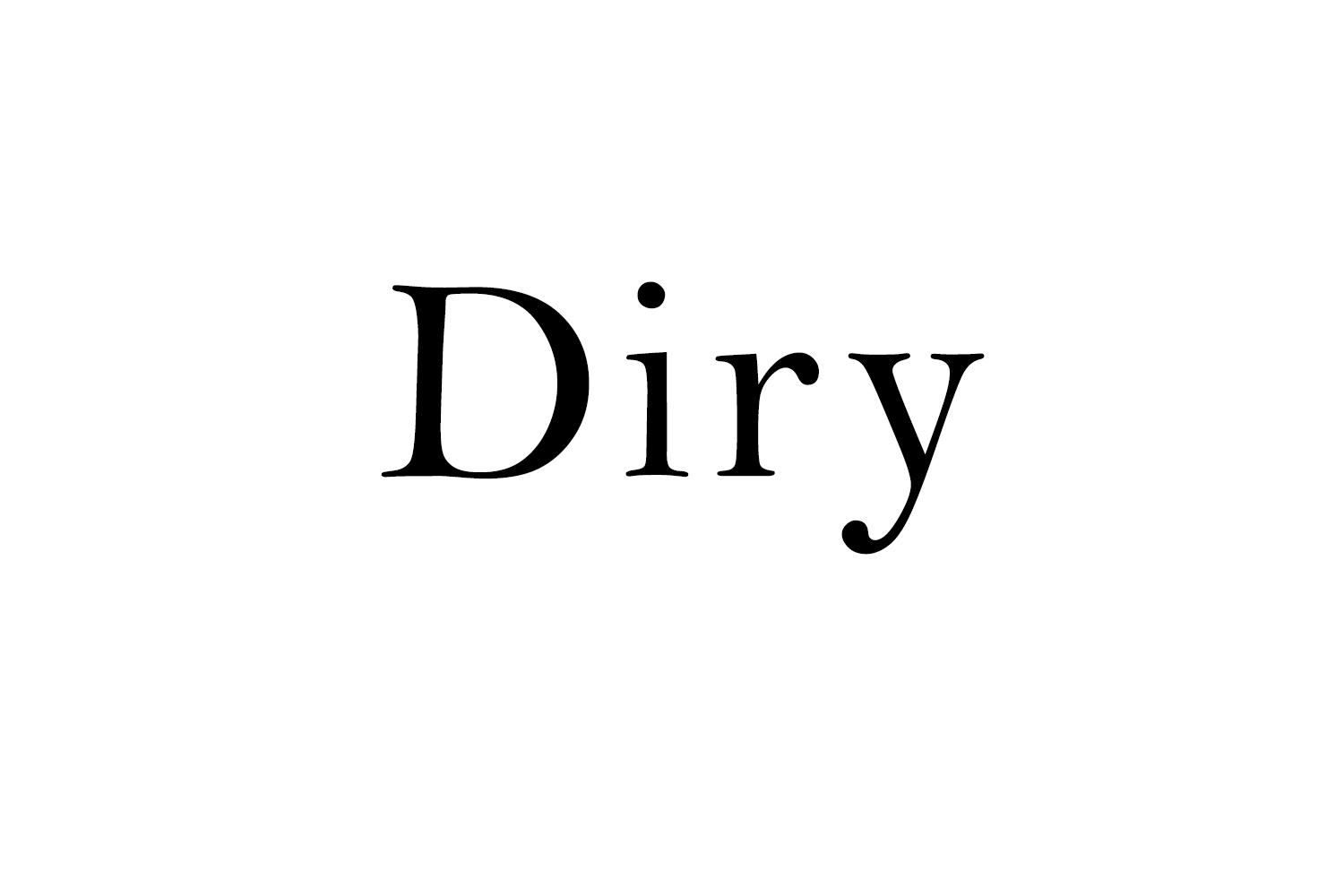 Diry