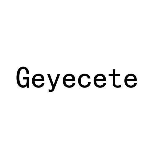 Geyecete