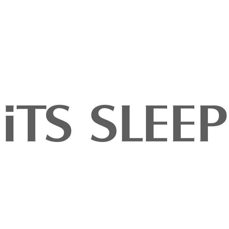 ITS SLEEP