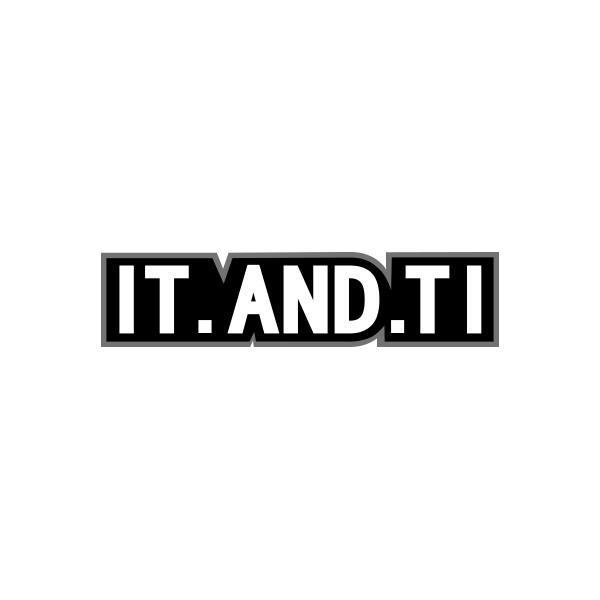 IT AND TI