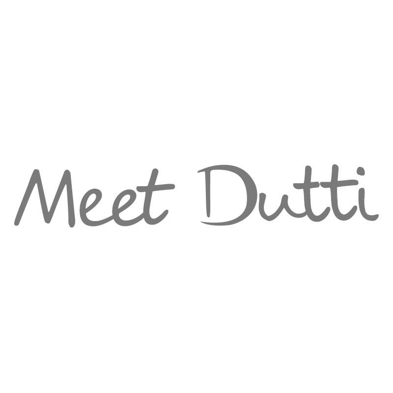 MEET DUTTI