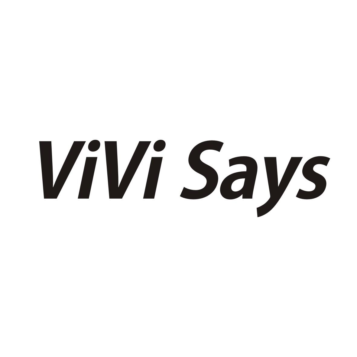 ViVi Says（薇薇说）