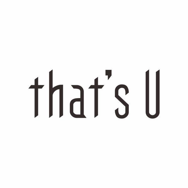 THAT‘S U