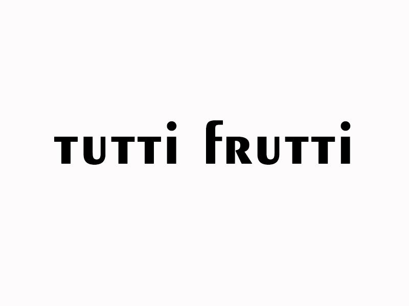 TUTTI FRUTTI（译为：水果冰淇淋）