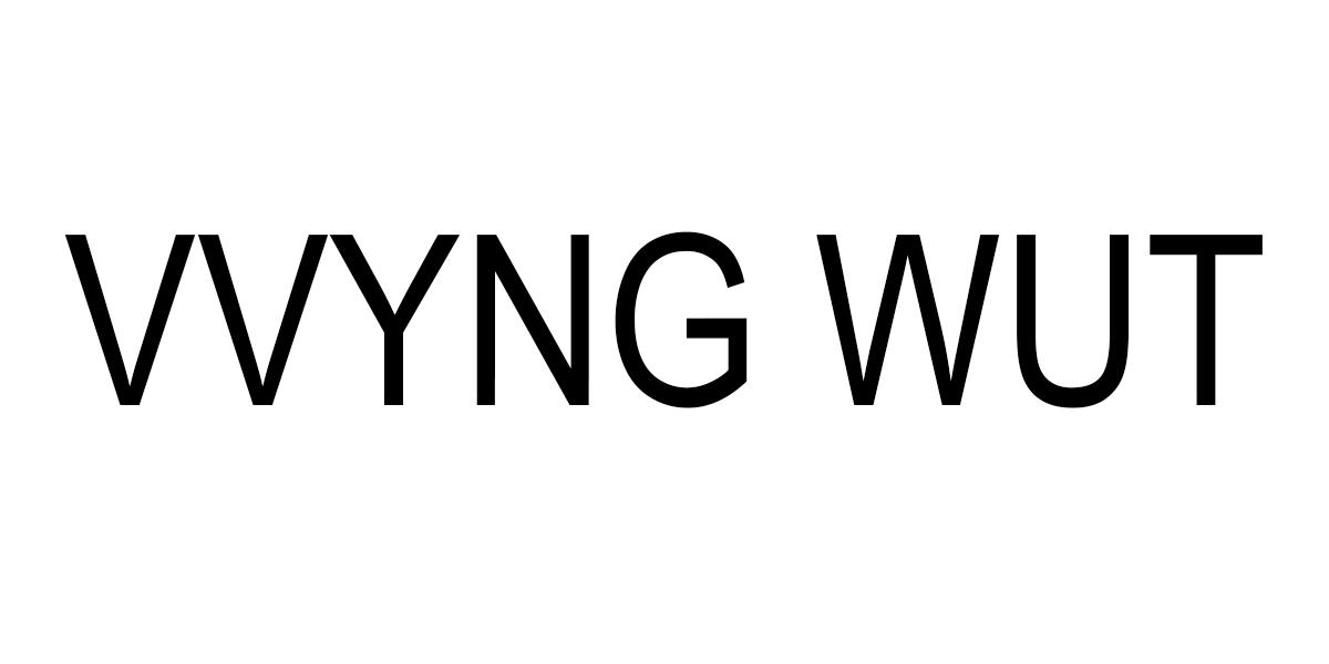 VVYNG WUT