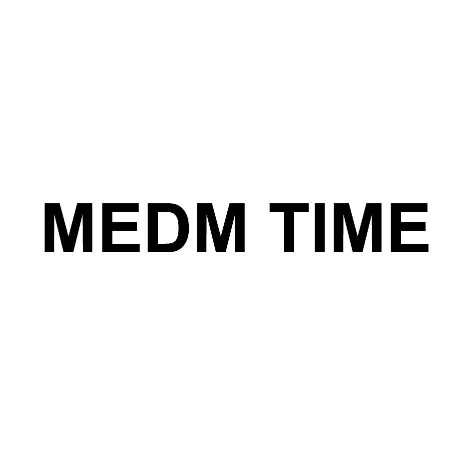 MEDM TIME