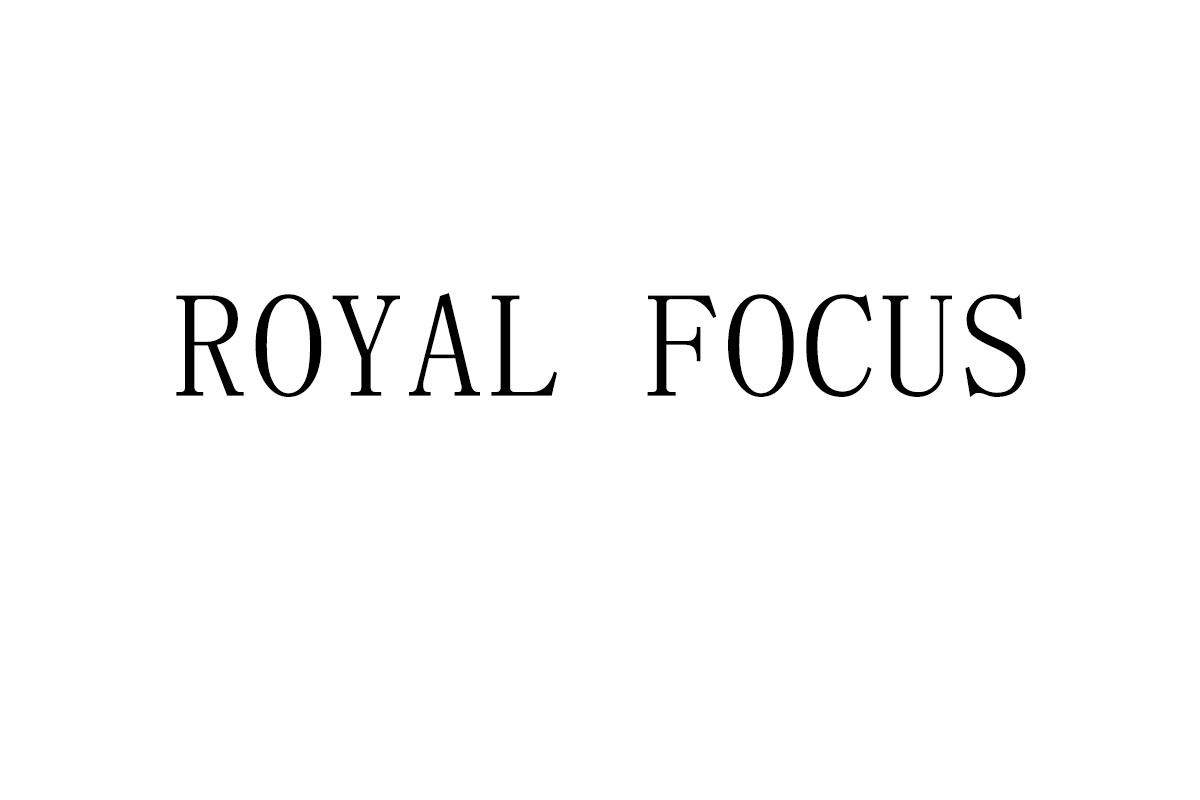 ROYAL FOCUS