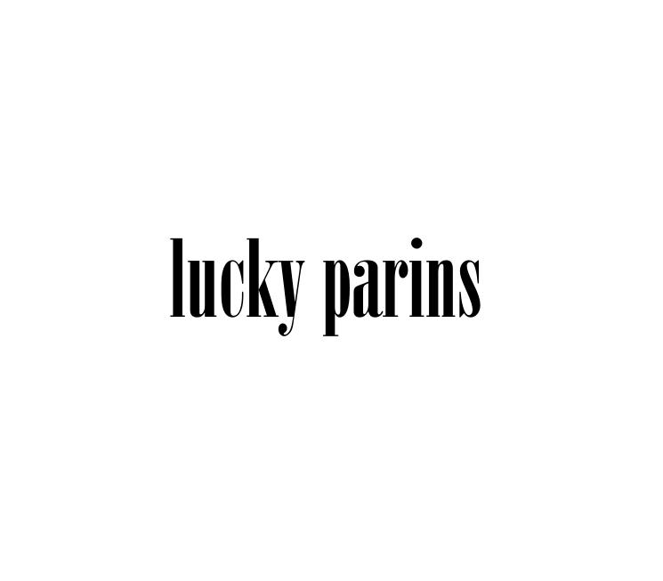LUCKY PARINS