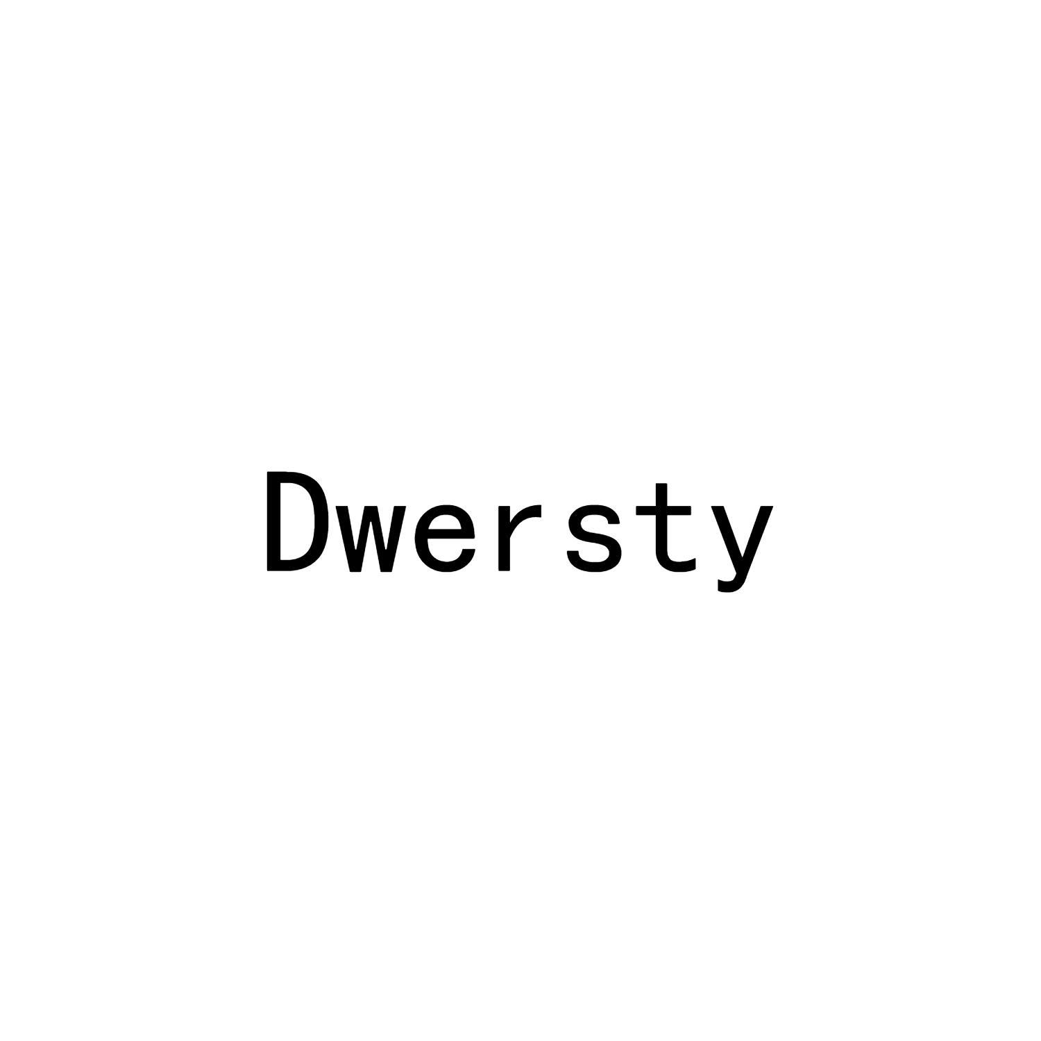 DWERSTY