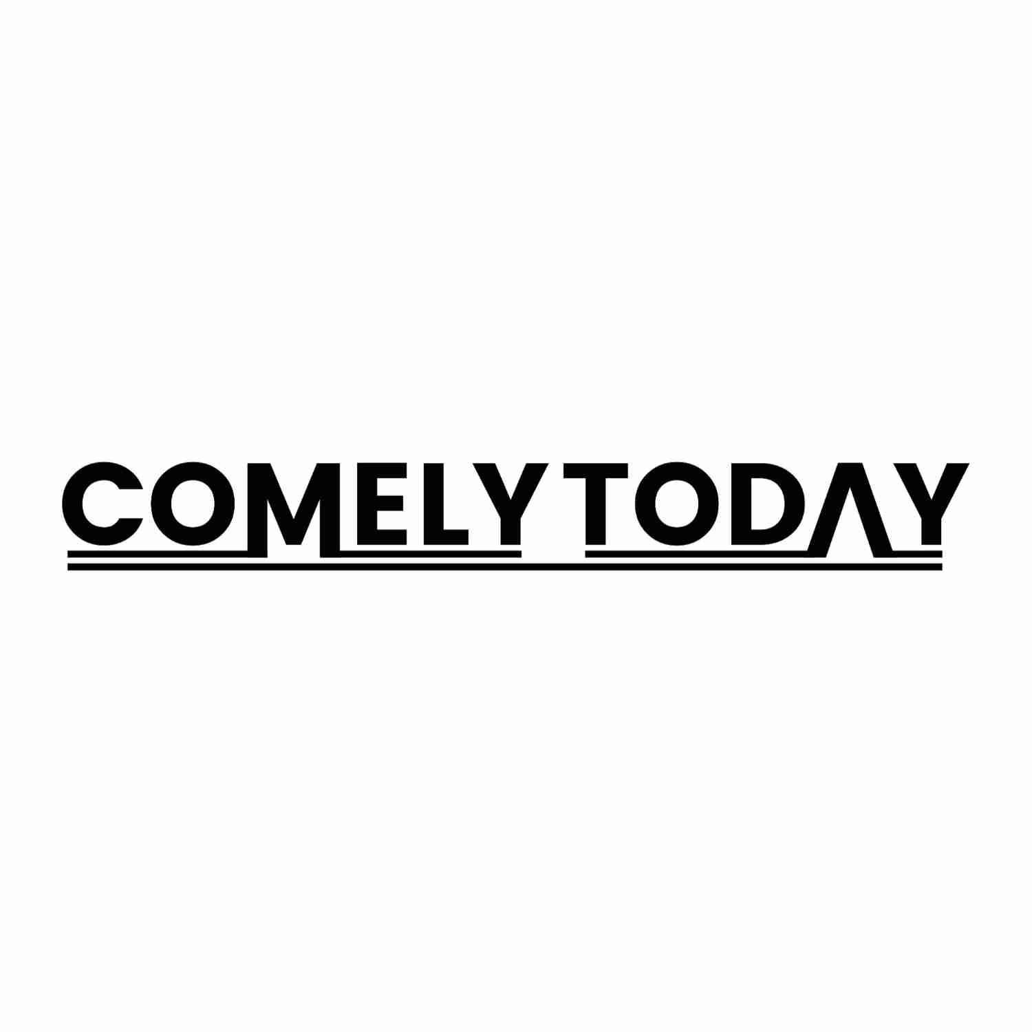 COMELY TODAY
