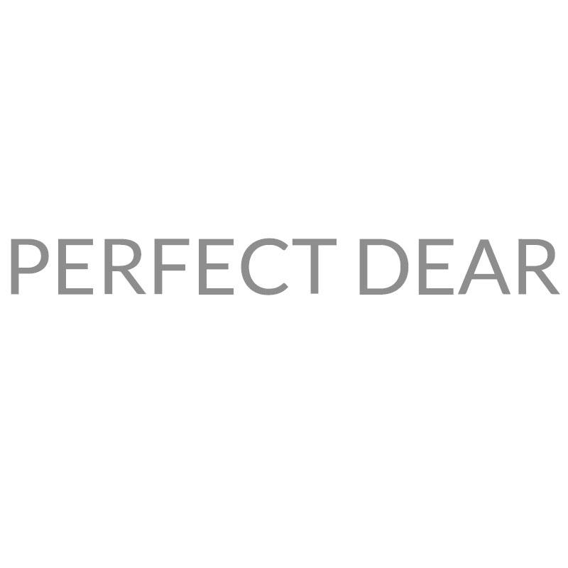 PERFECT DEAR